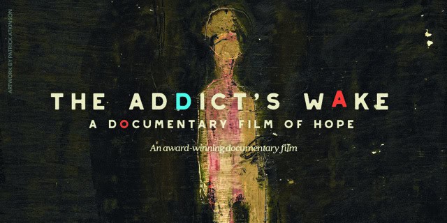 The Addict's Wake Film Art